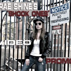 Rae Shine – Shook Ones